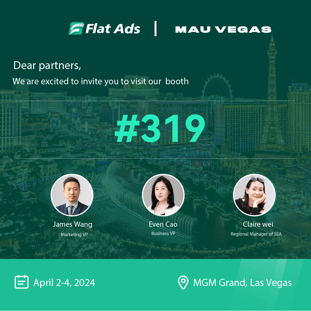 探寻应用营销新趋势flatads与您相约mauvegas2024